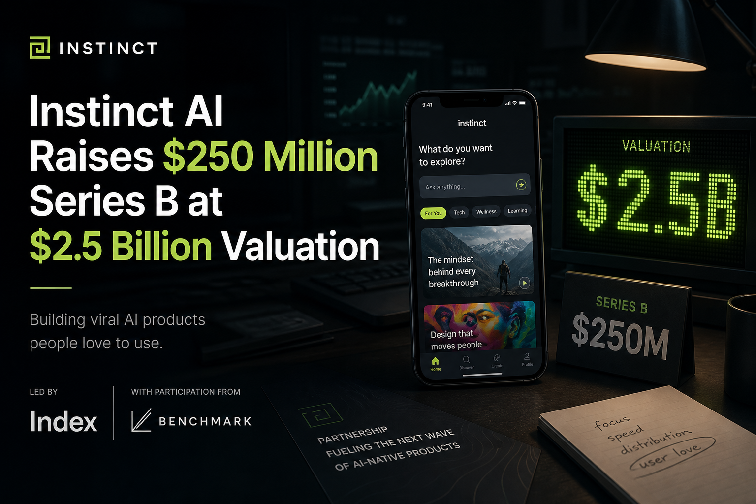 Instinct Raises $250 Million Series B at $2.5 Billion