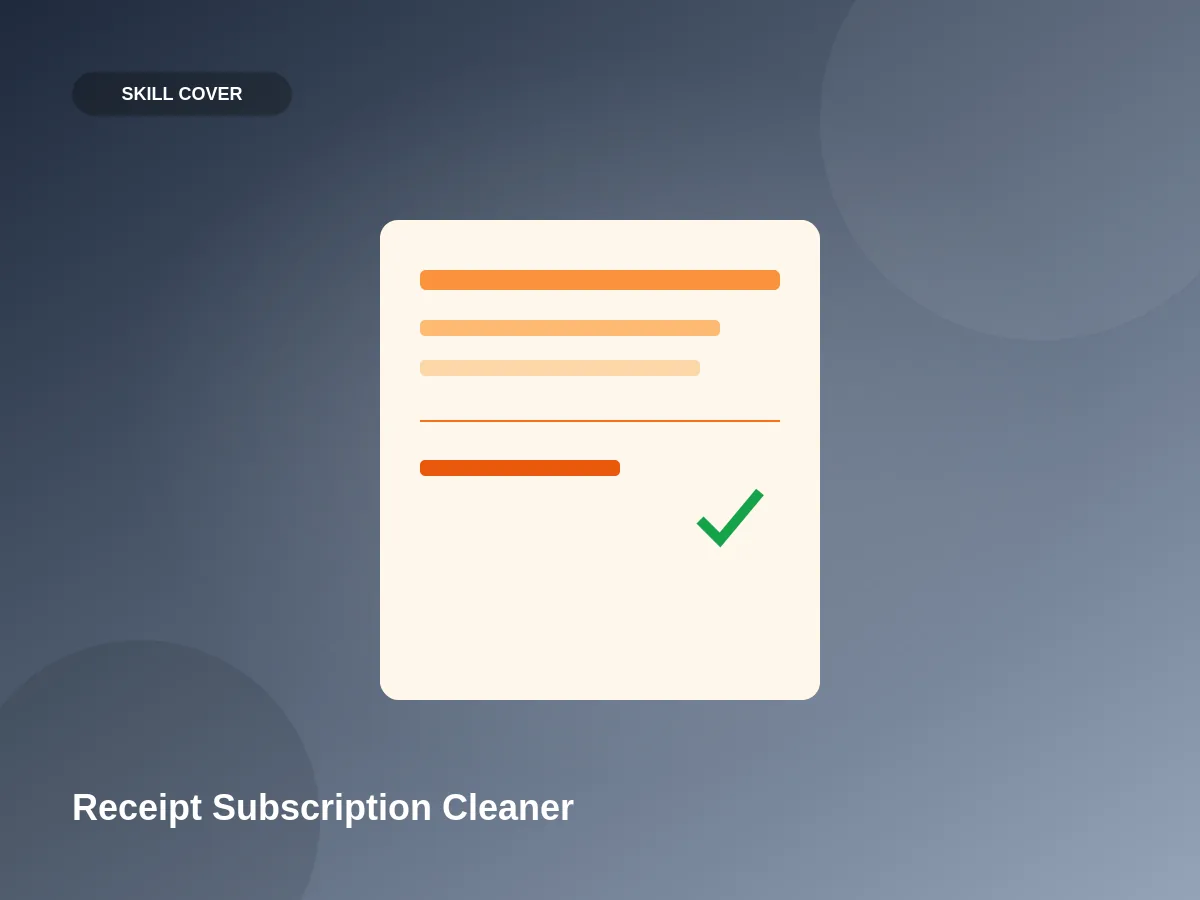 Receipt Subscription Cleaner