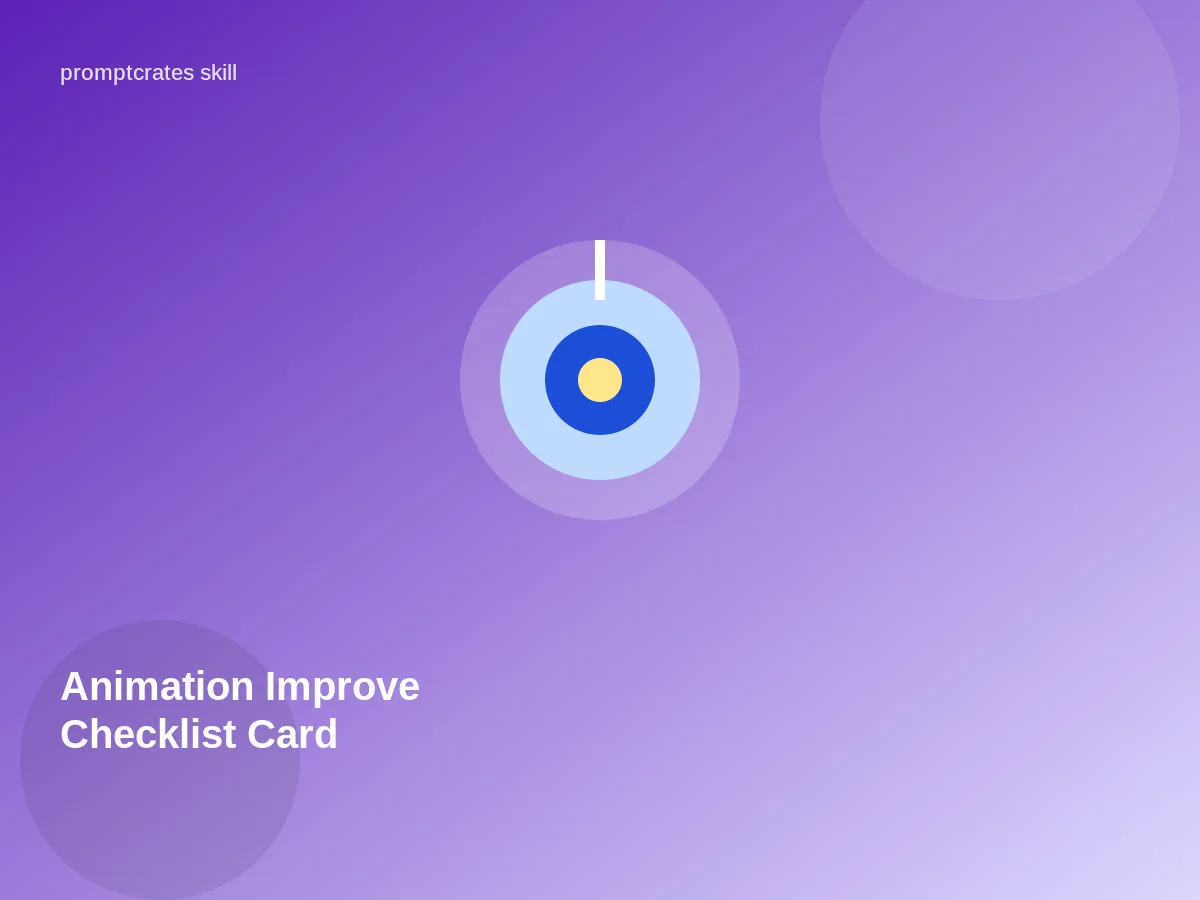 Animation Improve Checklist Card