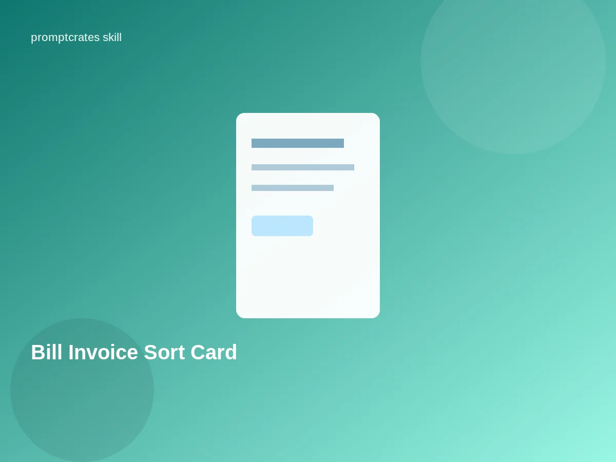 Bill Invoice Sort Card