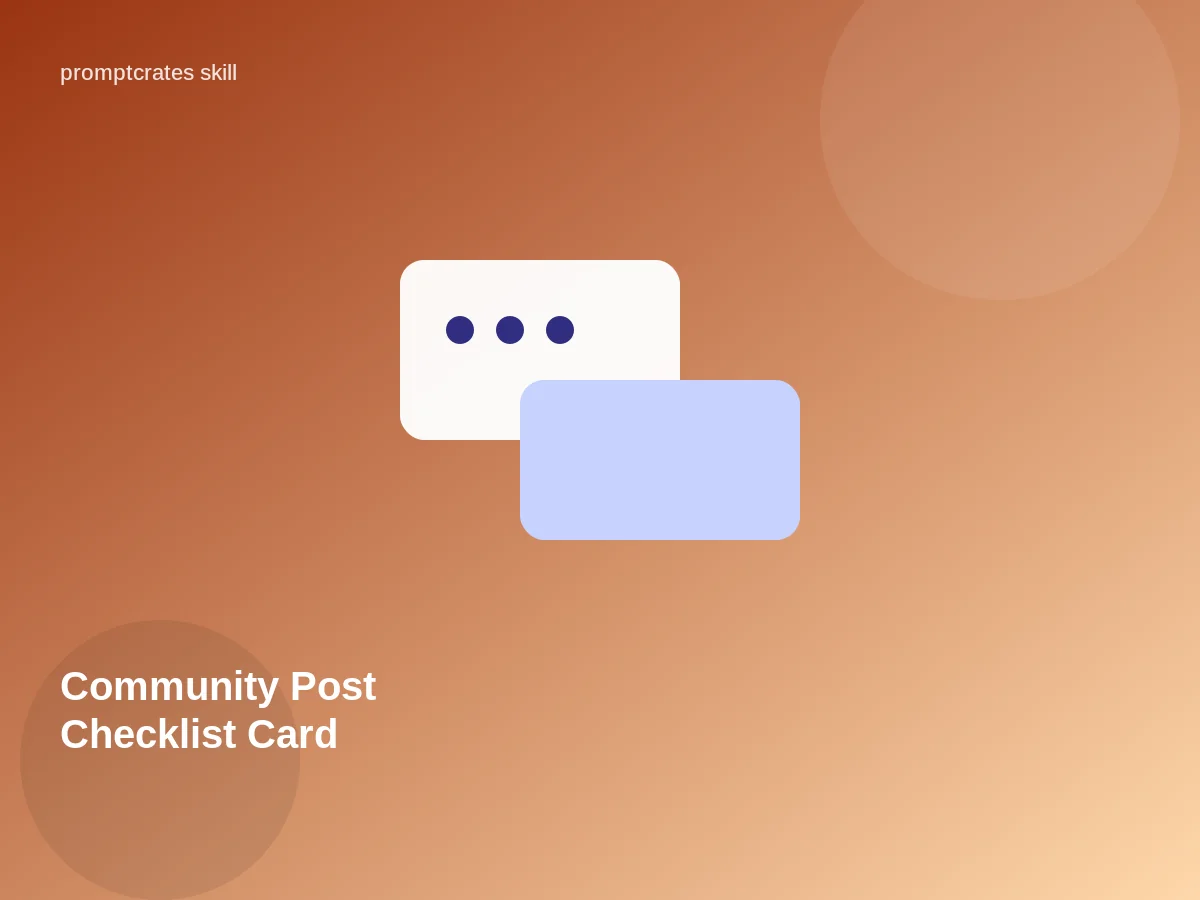 Community Post Checklist Card