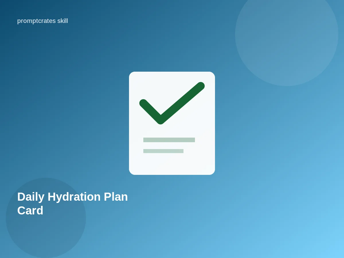 Daily Hydration Plan Card