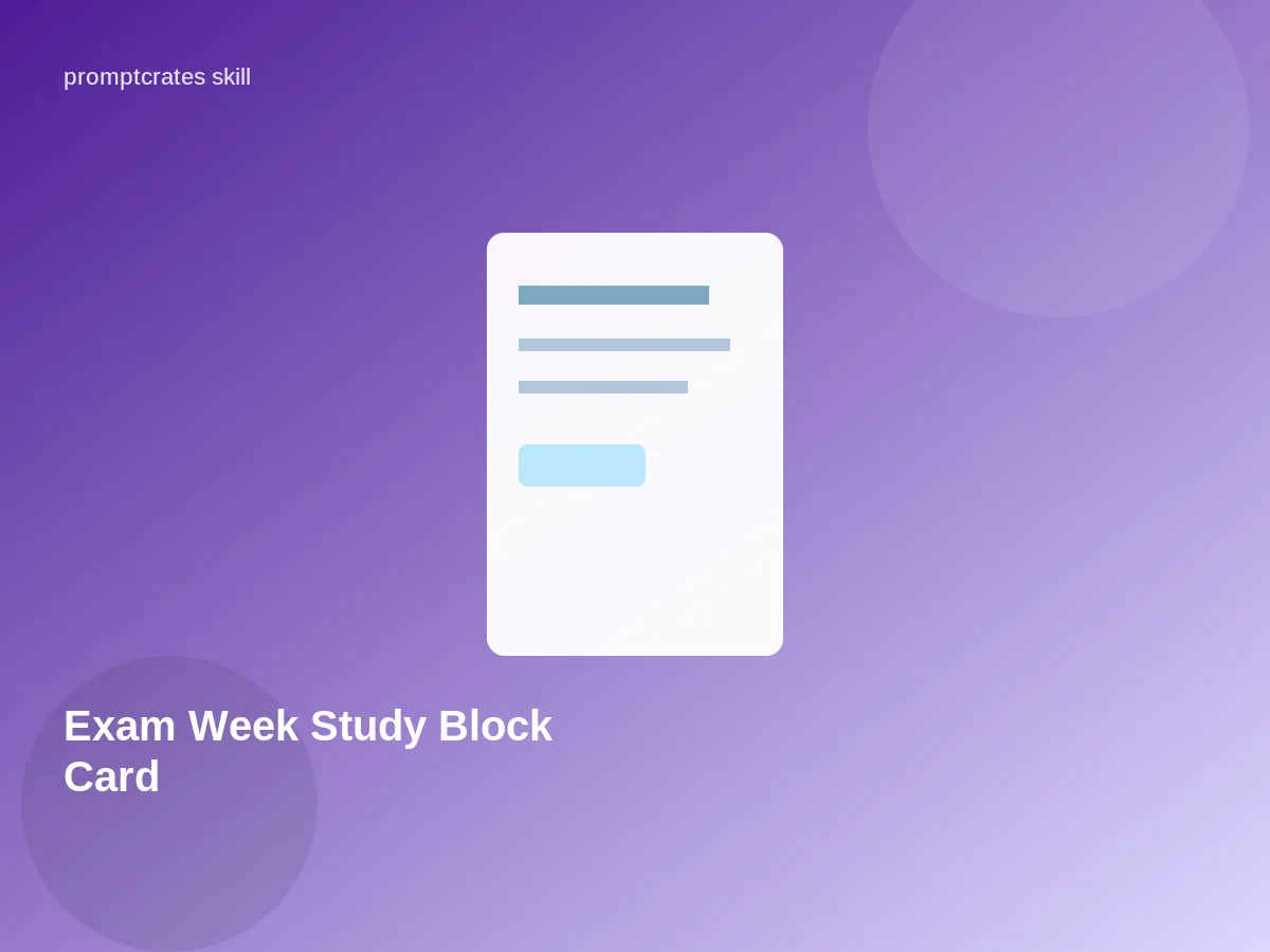 Exam Week Study Block Card
