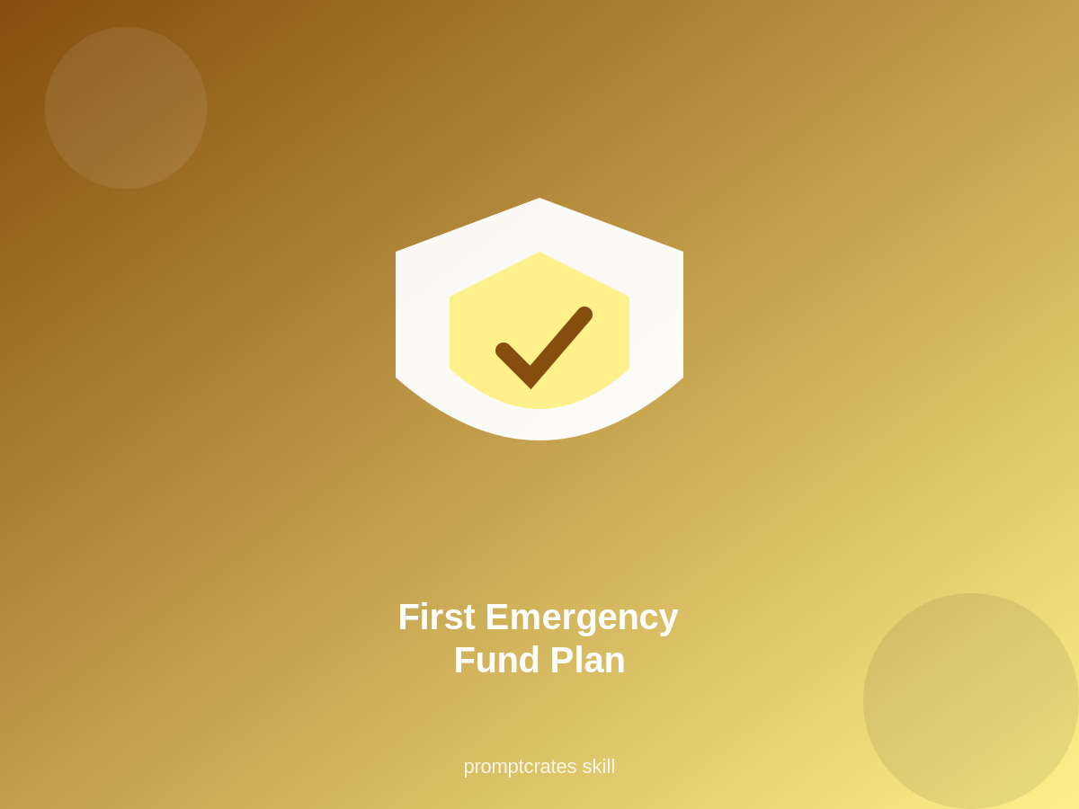 First Emergency Fund Plan