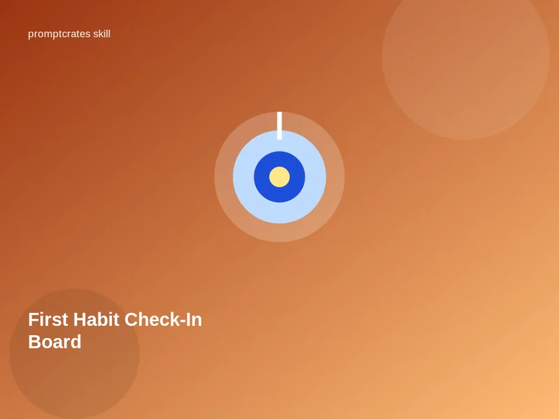 First Habit Check-In Board