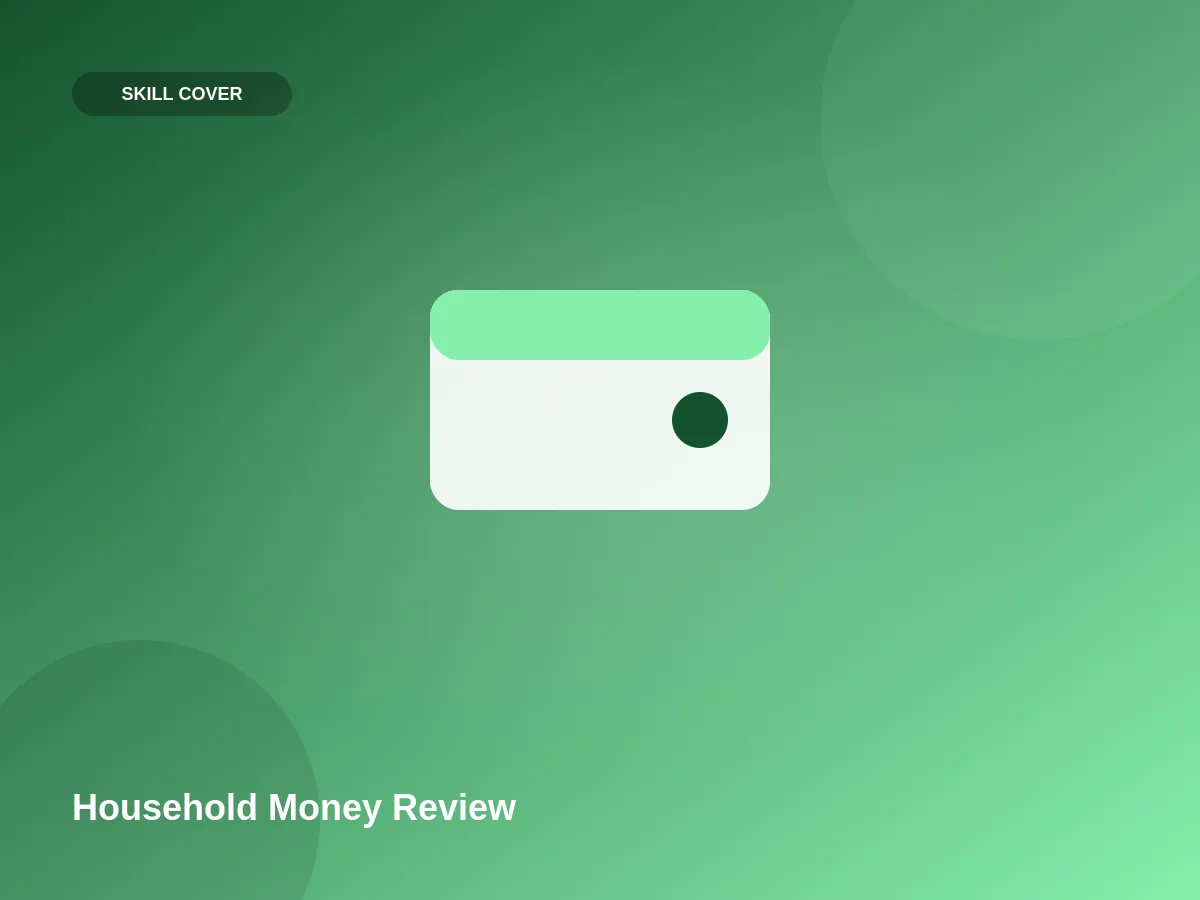Household Money Review