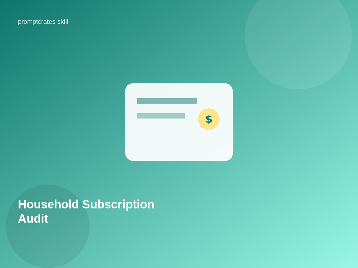 Household Subscription Audit