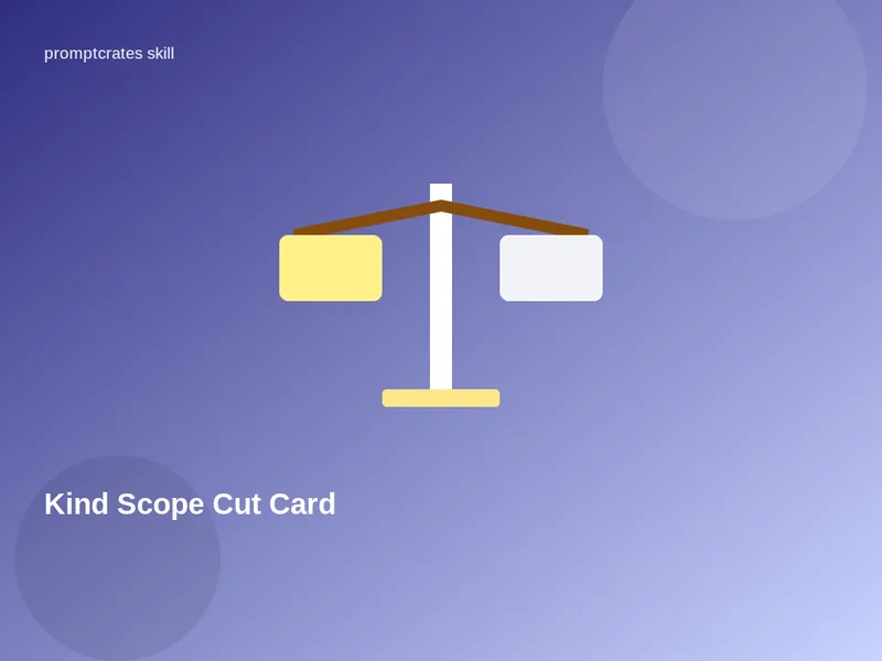 Kind Scope Cut Card