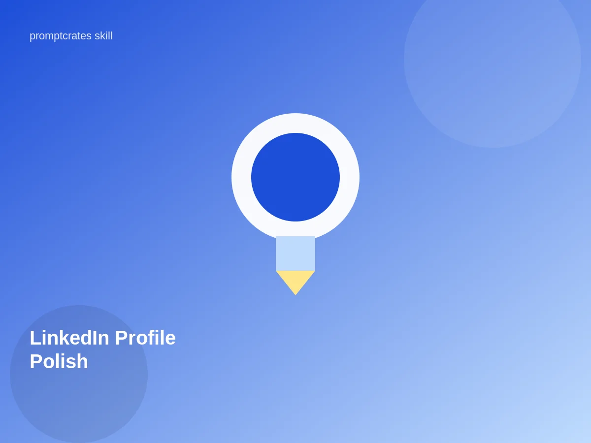 LinkedIn Profile Polish