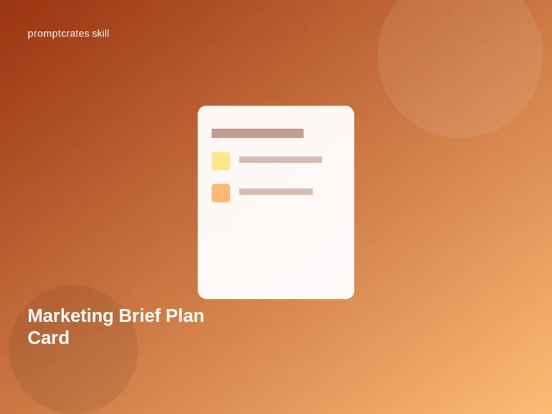 Marketing Brief Plan Card
