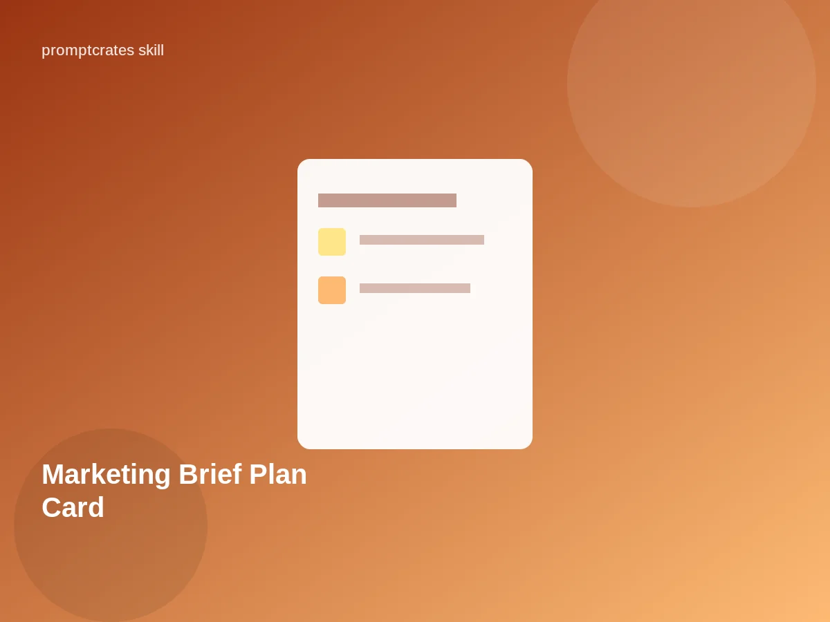 Marketing Brief Plan Card