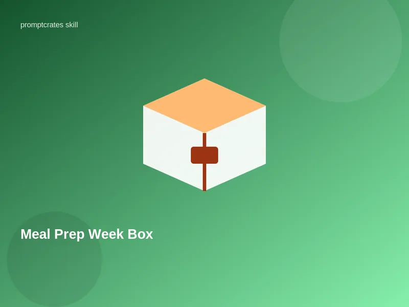 Meal Prep Week Box
