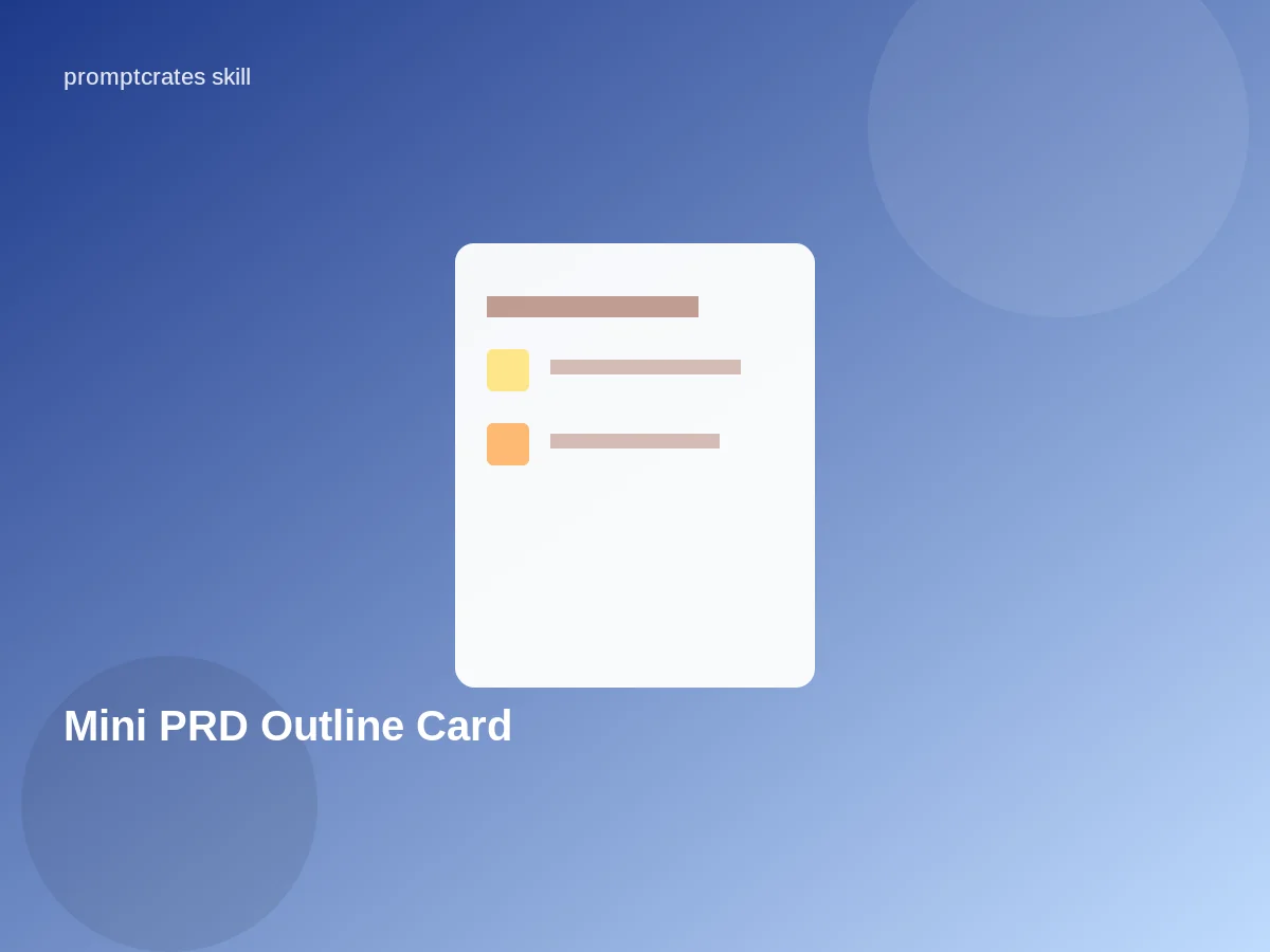 Mini PRD Outline Card