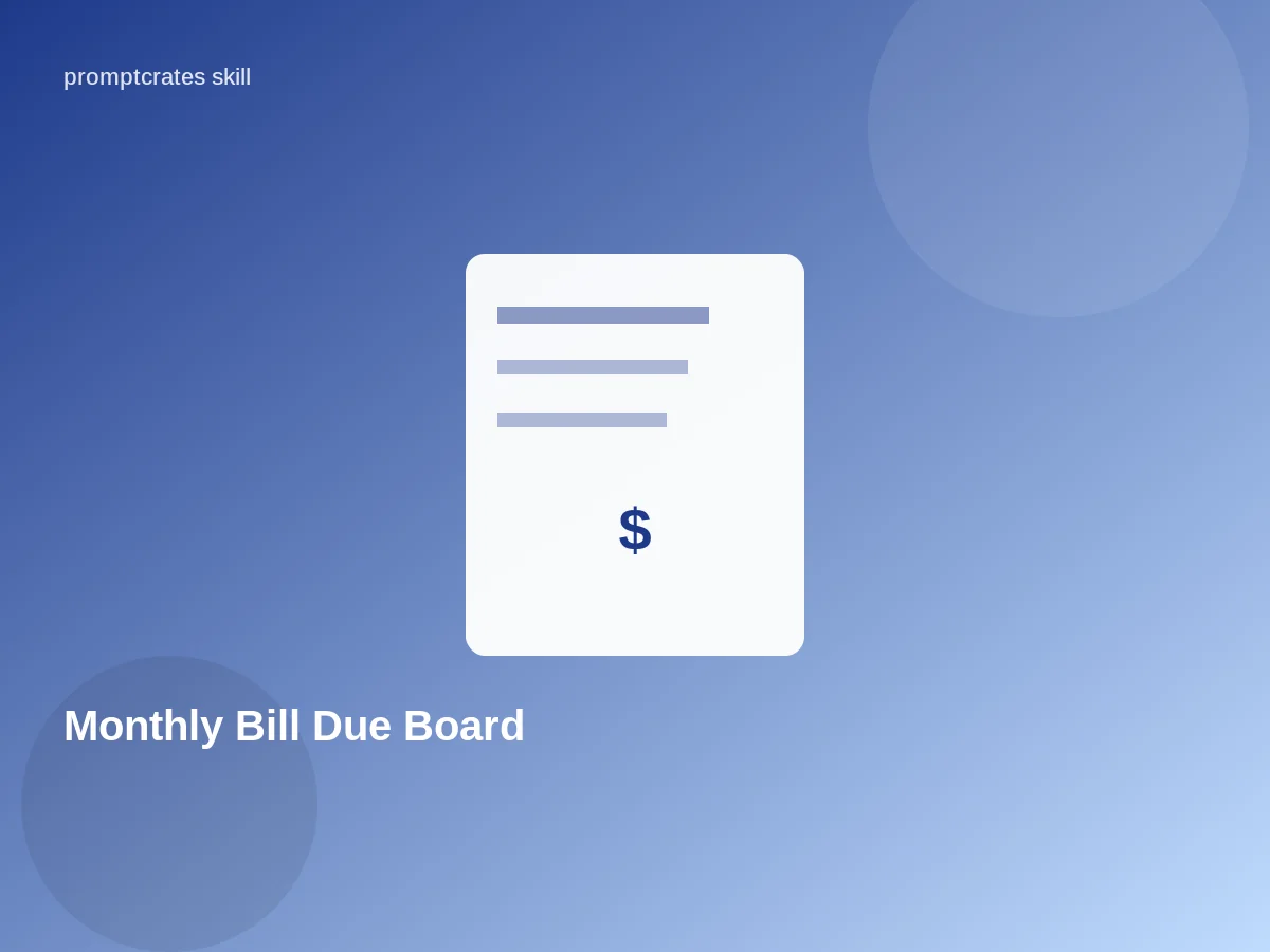 Monthly Bill Due Board