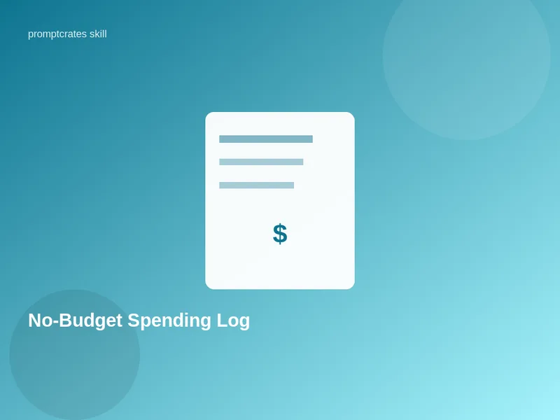 No-Budget Spending Log