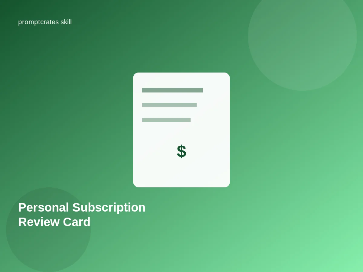 Personal Subscription Review Card