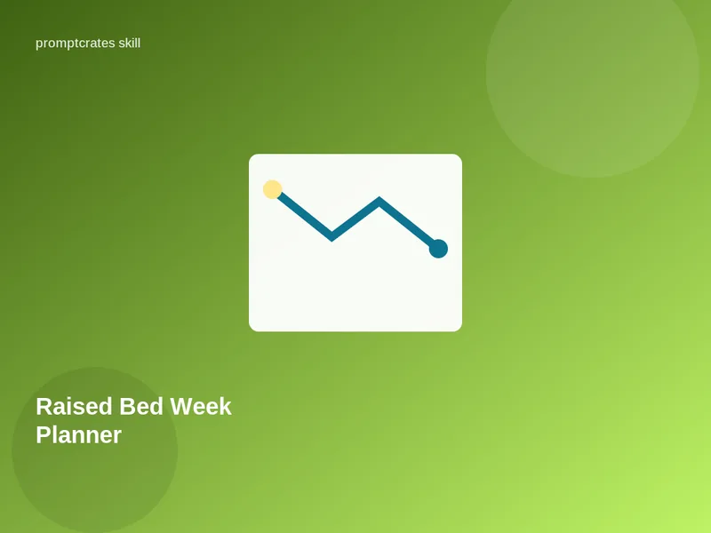 Raised Bed Week Planner