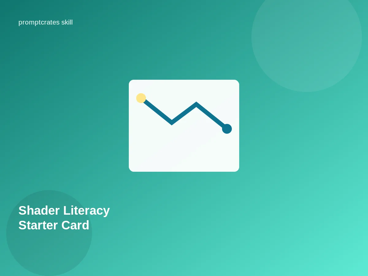 Shader Literacy Starter Card