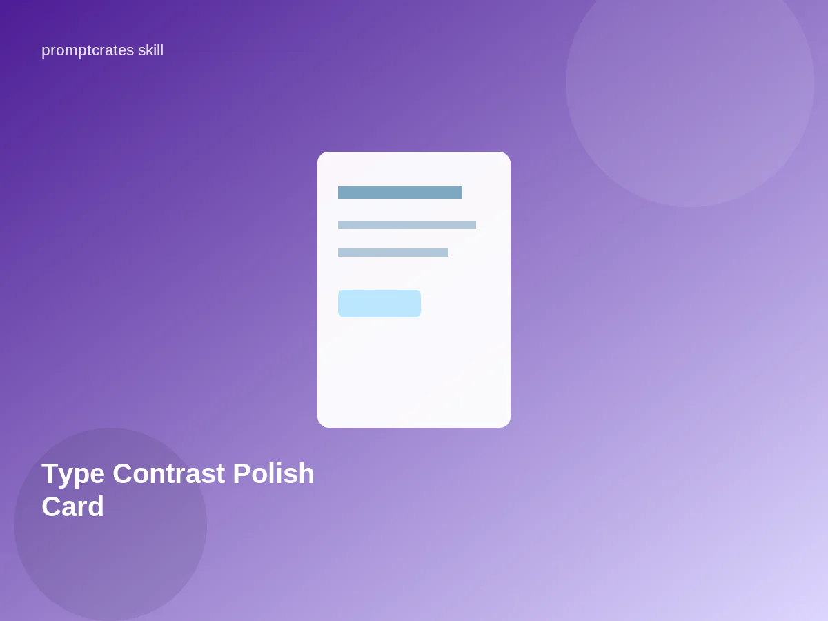 Type Contrast Polish Card