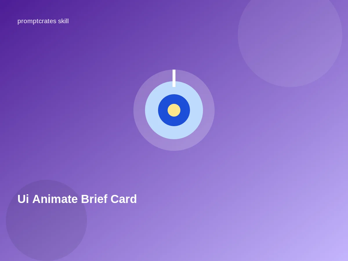 Ui Animate Brief Card